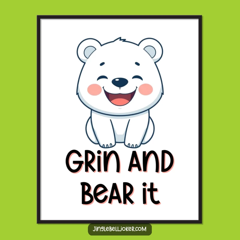 Funny Happy Polar Bear Poster: Arctic Cheer Art Print, Awesome Funny Gift