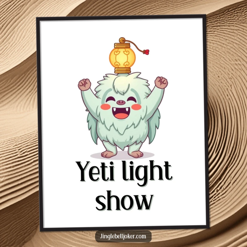 Funny Yeti Poster depicting a silly yeti joker attempting to balance a glowing lantern on its head, bringing light and laughter.