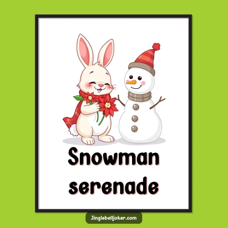 Funny Rabbit & Snowman Poster: Cheerful Serenade, Inspiring Christmas Funny Gift