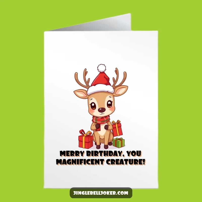 Free Printable Birthday Card: Deer Juggling Gifts, Funny Downloadable Holiday Cheer Gift