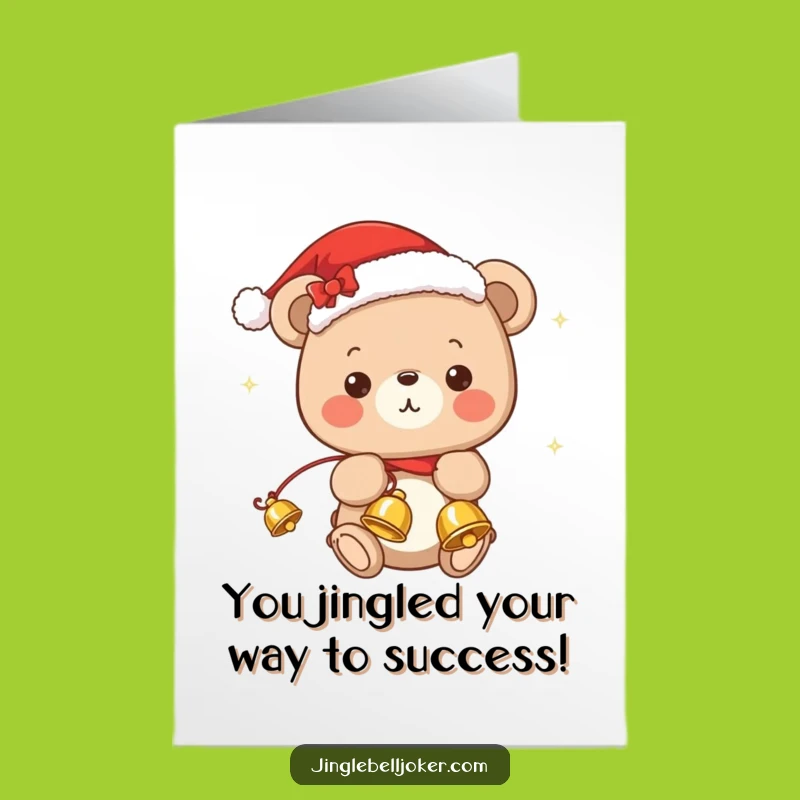 Free Printable Bear Congrats Card: Jingle All The Way, Downloadable DIY Gift