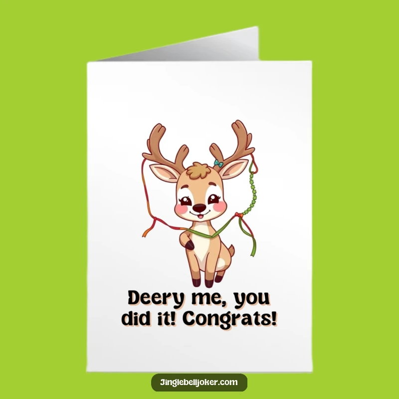 Free Printable Congrats Card: Festive Deer Joker, Humorous Downloadable for Any Celebration