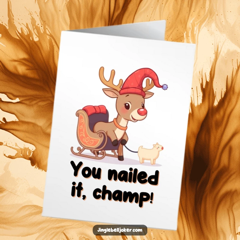 Funny Free Printable Congrats Card: Jester Reindeer struggling with a tiny sleigh, a humorous take on big achievements.