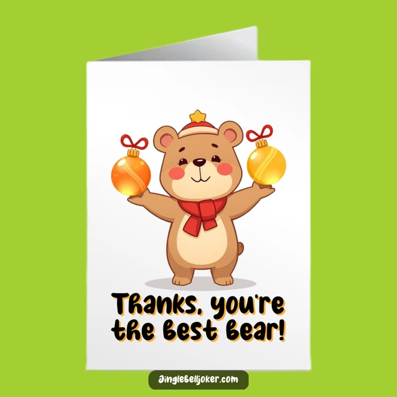 Free Printable Thank You Card: Bear Juggling Baubles Funny Downloadable Gift