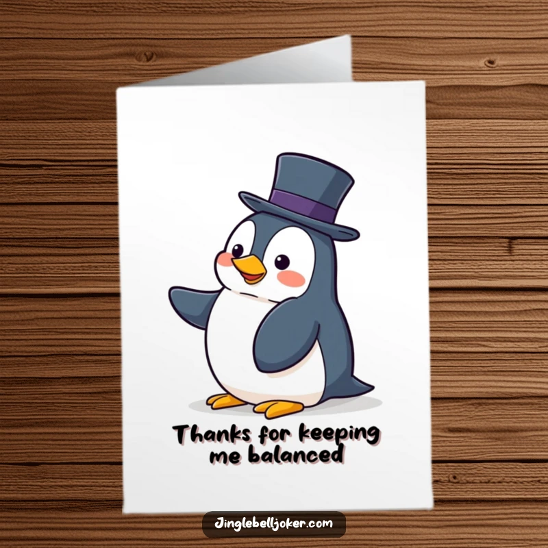 Funny Free Printable Thank You Card: A penguin comically attempts to balance a towering hat, expressing thanks.