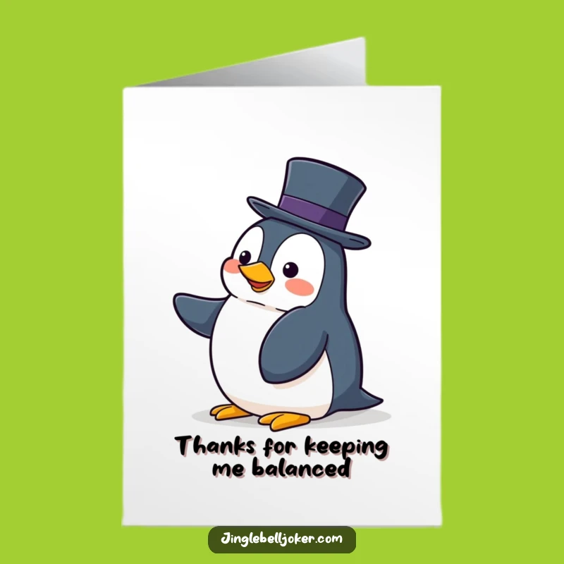 Free Printable Thank You Card: Penguin Balancing Hat, Funny Downloadable Appreciation Gift