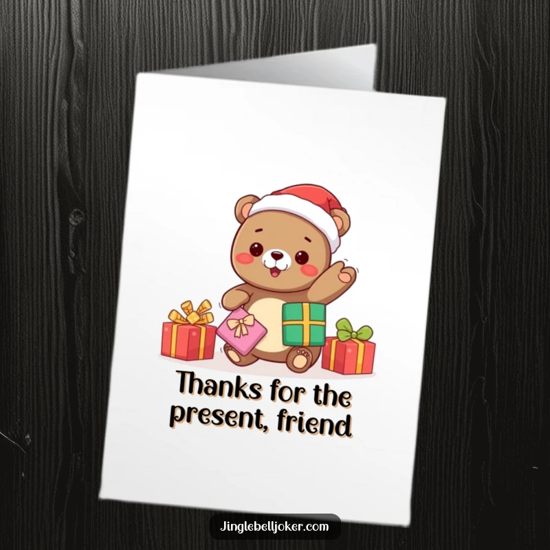 Funny Free Printable Thank You Card: A cute kawaii bear in a Santa hat juggles gifts with glee to say thanks. A unique DIY gift.
