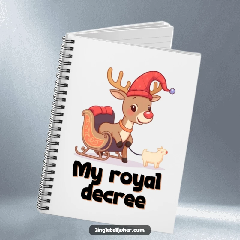 Funny notebook with a brave reindeer in a jester hat, humorously trying to pull a tiny sleigh, perfect for jotting down holiday plans.